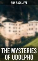 Ann Radcliffe: THE MYSTERIES OF UDOLPHO 