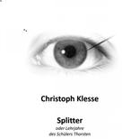 Christoph Klesse: Splitter 