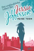 Paige Toon: Das unglaubliche Leben der Jessie Jefferson ★★★★★