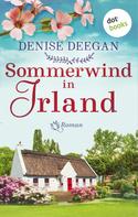 Denise Deegan: Sommerwind in Irland - oder: Zwischen dir und mir der Himmel ★★★★