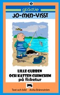 Anita Brännström: Lille gubben och ChimChim på fisketur 