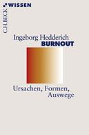 Ingeborg Hedderich: Burnout ★★★