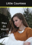Max du Veuzit: Little Countess 