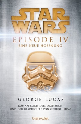 Star Wars™ - Episode IV - Eine neue Hoffnung