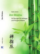 Heike Ulrich: Zen Shiatsu 