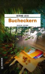 Bucheckern - Oskar Lindts erster Fall