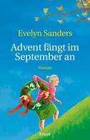 Evelyn Sanders: Advent fängt im September an ★★★★