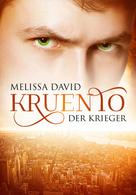Melissa David: Kruento - Der Krieger ★★★★★