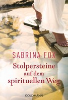 Sabrina Fox: Stolpersteine auf dem spirituellen Weg ★★★