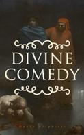 Dante Alighieri: Divine Comedy 