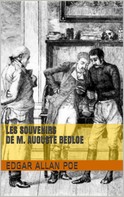 Edgar Allan Poe: Les Souvenirs de M. Auguste Bedloe 