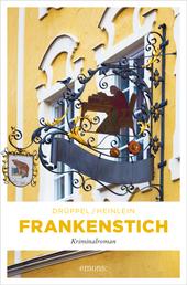 Frankenstich - Kriminalroman