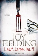 Joy Fielding: Lauf, Jane, lauf! ★★★★★