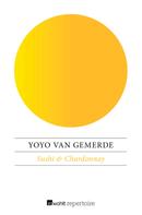 Yoyo van Gemerde: Sushi & Chardonnay 