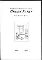 Carl Andreas Franz: Green Fairy ★★★★