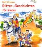 Stephen Janetzko: Ritter-Geschichten für Kinder ★★★★★