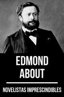 Edmond About: Novelistas Imprescindibles - Edmond About 