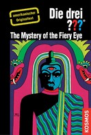 Robert Arthur: The Three Investigators and the Mystery of the Fiery Eye 