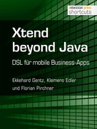Florian Pirchner: Xtend beyond Java 