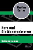 Martine Carton: Hera und Die Monetenkratzer ★★★★