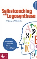 Willem Lammers: Selbstcoaching mit Logosynthese ★★★