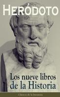 Heródoto: Los nueve libros de la Historia 