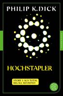 Philip K. Dick: Hochstapler ★★★★★