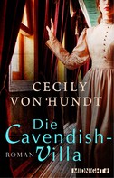 Cecily von Hundt: Die Cavendish-Villa ★★★★