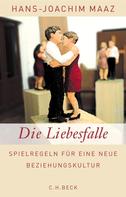 Hans-Joachim Maaz: Die Liebesfalle ★★★★