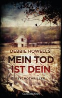 Debbie Howells: Mein Tod ist dein ★★★★