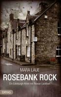 Mara Laue: Rosebank Rock ★★★★