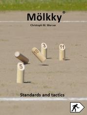 Mölkky - Standards and tactics