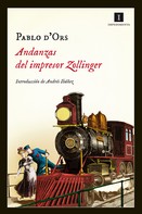 Pablo d'Ors: Andanzas del impresor Zollinger 