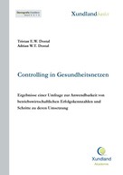 Adrian W.T. Dostal: Controlling in Gesundheitsnetzen 