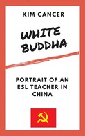Kim Cancer: White Buddha 