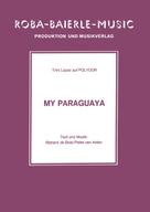 Richard de Bois: My Paraguaya 
