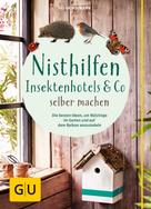 Helga Hofmann: Nisthilfen, Insektenhotels & Co selbermachen ★★★