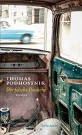 Thomas Podhostnik: Der falsche Deutsche ★★★★