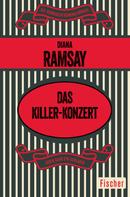 Diana Ramsay: Das Killer-Konzert ★★★