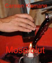 Moselblut - Ein Weinkrimi