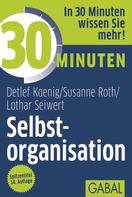 Lothar Seiwert: 30 Minuten Selbstorganisation ★★★★