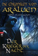 John Flanagan: Die Chroniken von Araluen - Der Krieger der Nacht ★★★★★