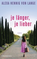 Alexa Hennig von Lange: Je länger, je lieber ★★★★