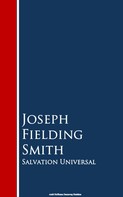 Joseph Fielding Smith: Salvation Universal 