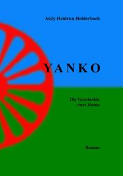 Yanko I - Die Geschichte eines Roma