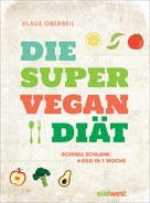 Klaus Oberbeil: Die Super-Vegan-Diät ★★★