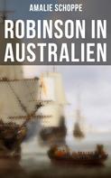 Amalie Schoppe: Robinson in Australien 