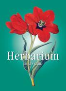 Klaus Carl: Herbarium 