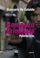 Giancarlo de Cataldo: Romanzo Criminale ★★★★