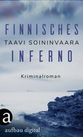 Taavi Soininvaara: Finnisches Inferno ★★★★